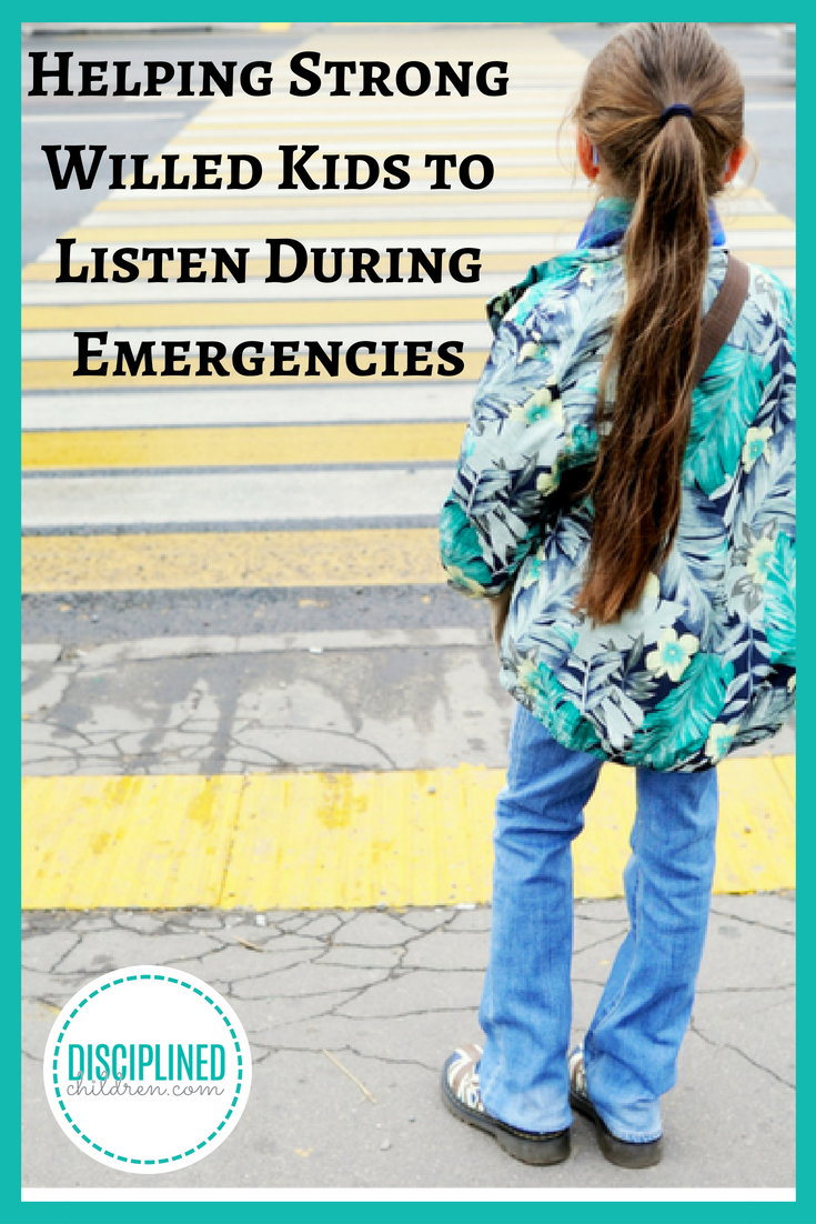 Picking your battles with a strong-willed child might be an option sometimes, but how do you get a strong-willed child to listen during an emergency? Learn my super quick 3-step process to get a strong-willed kid to listen quickly during an emergency. 